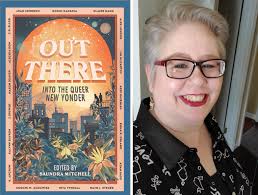 Book Review: 'Out There: Into the Queer New Yonder' Edited by Saundra  Mitchell