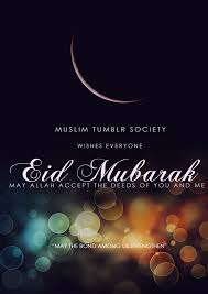 Have a great eid and i hope you all get lots of money and gifts. Prayertime Sg Eid Mubarak To All Muslim Tumblrians Our Hope