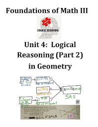 Foundations Of Math Iii Unit 4 Logical Reasoning Part 2