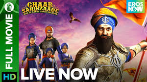 Chaar Sahibzaade 2 Rise Of Banda Singh Bahadur Special Edition Full Movie Live On Eros Now Youtube