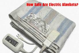 Maybe you would like to learn more about one of these? Are Electric Blankets Safe