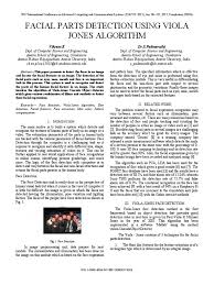 There are a few other lesser known applications of face detection in advertising, healthcare, banking, etc. Viola Jones Algorithm Eye Computer Vision