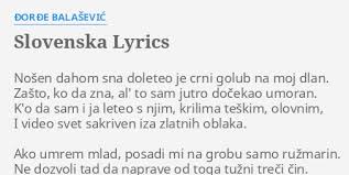 Stara stvar u novom bečeju. Slovenska Lyrics By Ä'orÄ'e Balasevic Nosen Dahom Sna Doleteo