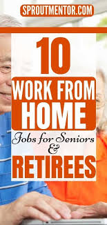 10 Der Besten Arbeit Von Zu Hause Aus Jobs Fur Rentner Senioren Arbeit Aus With Images Legitimate Work From Home Online Jobs From Home Work From Home Opportunities