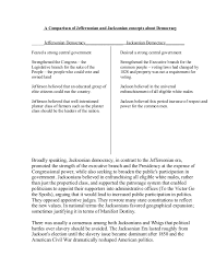 In this venn diagram, the similarities between the two presidents appear where the circles overlap, and the differences appear where the circles do not. A Comparison Of Jeffersonian And Jacksonian Concepts About Democracy