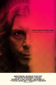 The hunt for a serial killer. The Night Stalker 2016 Film Wikipedia