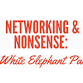 Networking %26 Nonsense: A White Elephant Party event in Aztec, NM