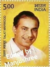 "Great singer"Talat Mahmud sahab ji....., 🙏🙏🙏🌹🎼🌹