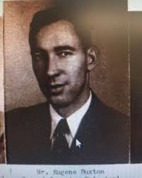 Eugene Wells “Gene” Buxton Sr. (1910-1985)