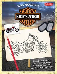 How To Draw Harley-Davidson Motorcycles: A Step-By-Step Guide To Drawing  The Steel, Rubber, Leather, And Chrome Of America's Hottest Motorcycle:  Torres, Jickie, Lapadula, Tom: 9781600581779: Amazon.com: Books