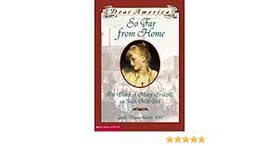 However, it was relaunched in the fall of 2010. So Far From Home Dear America Series Barry Deneberg 9780439445627 Amazon Com Books