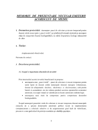 Dovada de plata a tarifului aferent parcurgerii procedurii in vederea emiterii autorizatiei de mediu pentru activitatile cu impact semnificativ asupra mediului conform ordinului 890 memoriu tehnic de prezentare a proiectului, continand descrierea. Memoriu De Prezentare Necesar Emiterii Acordului De Mediu
