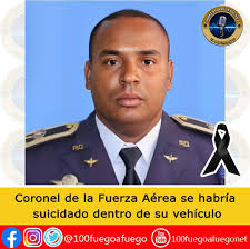 Un coronel de la Fuerza Aérea Dominicana (FARD) se habría suicidado de un  disparo este viernes, mientras se encontraba dentro de un vehículo, en la  calle José Andrés Aybar Castellano, próximo al