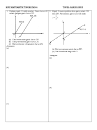 Download mp3 t4c5 tingkatan 4 garis lurus dan video mp4 gratis. Kuiz Matematik Tingkatan 4 Garis Lurus