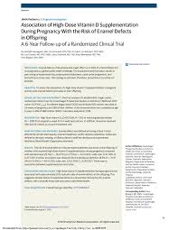 Optimal vitamin d dosing regimen in pregnant women and newborns is discussed. Pdf Association Of High Dose Vitamin D Supplementation During Pregnancy With The Risk Of Enamel Defects In Offspring A 6 Year Follow Up Of A Randomized Clinical Trial