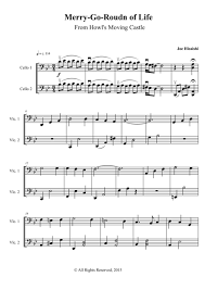 Joe Hisaishi Merry Go Round Of Life Piano Sheet Music Download Howl S Moving Castle Merry Go Round Of Life Cello Duet Sheet Music By Joe Hisaishi Sheet Music Digital Sheet Music Howls Moving Castle