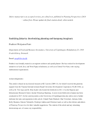 Sementara itu, bumi sudah berubah menjadi dunia tempat orang yang kuat bertahan hidup dikarenakan kumunculan monster. Pdf Sanitizing Jakarta Decolonizing Planning And Kampung Imaginary