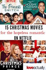 17 Romantic Christmas Movies On Netflix Ranked In 2020 Romantic Christmas Movies Cheesy Christmas Movies Hallmark Christmas Movies