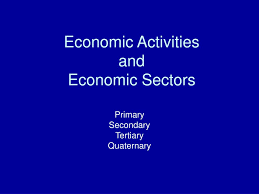 Geographers are of different opinions as in fact, different authorities have defined economic geography in a variety of ways but their opinions converge at a common point of accord. Ppt Economic Activities And Economic Sectors Powerpoint Presentation Id 514958