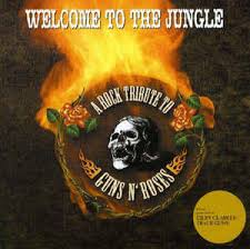 The debut album, remastered and expanded. Welcome To The Jungle A Rock Tribute To Guns N Roses 2002 Cd Discogs