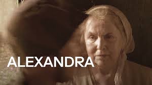 Review: "Alexandra" (Sokurov, Russia)