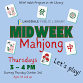 Midweek Mahjong event in Lansdale, PA