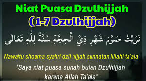 Terakhr adalah puasa arafah yang dilaksanakan pada tanggal 9 dzulhijjah, bertepatan dengan ibadah wukuf di arafah yang. Niat Puasa Sunnah Dzulhijjah 1 7 Dzulhijjah Youtube