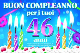 Cartoline Compleanno Per Tutti I Gusti Cdb Cartolina Buon Compleanno Per I Tuoi 46 Anni Con C Buon Compleanno Auguri Di Buon Compleanno Buon Compleanno Foto