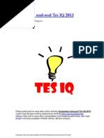 Download contoh soal psikotes lengkap dan jawabannya langkah pertama untuk diterima kerja hingga saat ini yaitu sukses dalam tes psikotes rata rata berbagai perguruan tinggi perusahaan baik negeri atau perusahaan swasta menggunakan tes psikotes saat melakukan seleksi. Kumpulan Soal Test Iq