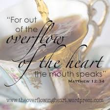 The Overflowing Heart Best Quotes Wisdom Overflowing