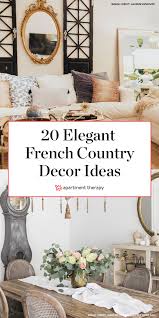 If you gravitate towards a soft palette, touches of gold the great thing is you can go traditional french country or adapt a more modern version of it to find what works best for you and your home. 20 Rooms That Will Make You Rethink French Country Decor Apartment Therapy