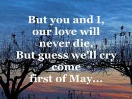 It S The First Day Of The Rest Of Your Life Lyrics First Of May Lyrics The Bee Gees Youtube A Beautiful First Of May To Everybody First Of May Lyrics Bee Gees Lyrics