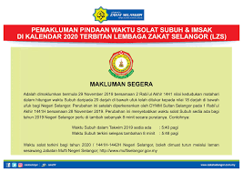 Lebih kurang 15 menit setelah matahari terbit. Dapatkan Kalender Terkini Zakat Lembaga Zakat Selangor Facebook