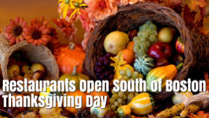 We did not find results for: Thanksgiving Day Restaurants Open South Shore Boston 2017 365 Things To Do In South Shore Ma