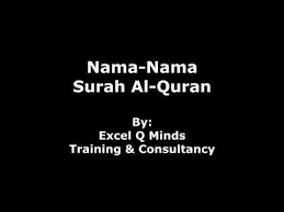 Nasyid nama nama surah al qur an. Nama Nama Surah Al Quran Youtube
