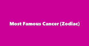 In chinese tradition, water is called wuxing. Famous Cancers History S Top 25 Cancer Birthdays