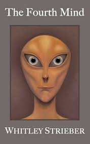 The Fourth Mind by Whitley Strieber
