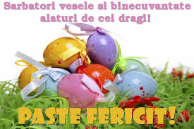 Felicitări cu ziua de naștere! Felicitari Paste Felicitari De Paste