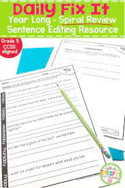 This Daily Fix It Sentence Editing Resource Provides Your Fifth Grade Students With Daily Spiral Re Daily Oral Language Daily Language Review Sentence Editing