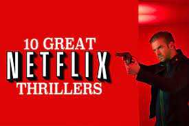 Netflix is a wonderful haven of all sorts of content so we've scanned their offerings and picked out a list of the best thrillers the service has right now. Best Thrillers On Netflix Netflix And Thrill With These Choices