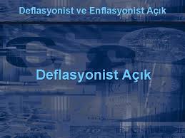 Maybe you would like to learn more about one of these? Deflasyonist Ve Enflasyonist Ak Tam Stihdam Gelir Dzeyi