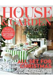The December Issue Home Garden House Garden