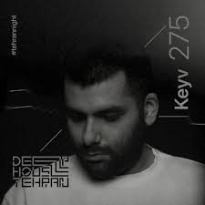 Stream Tehran Night #275 Keyv by Deep House Tehran