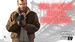 Niko bellic speaking serbian