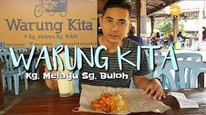 Never had enough of it! Warung Kita Kampung Melayu Sungai Buloh Youtube