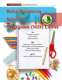 7.30 pagi hingga 8.00 pagi. Buku Peraturan Sekolah Sk Agama Mis Lawas Flip Ebook Pages 1 14 Anyflip Anyflip
