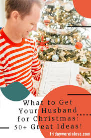 I want to get something sentimental, but can't think of anything good! Husband Gift Guide What To Get Your Husband For Christmas