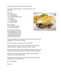 Recipe for chicken on the grill. Longhorn Stakehouse Parmesan Crusted Chicken Steakhouse Recipes Recipes Chicken Recipes