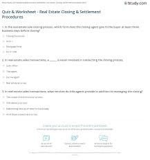 Maybe you would like to learn more about one of these? Quiz Worksheet Real Estate Closing Settlement Procedures Study Com