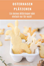 Osterhasenkekse In 2020 Ostern Backen Susse Backerei Ostern Essen